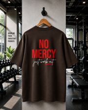 NO MERCY – Oversized Gym T-Shirt