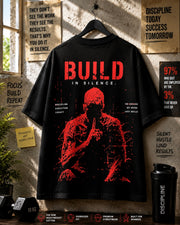 Silence Builds Legends | 240 GSM Oversized Tee