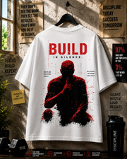 Silence Builds Legends | 240 GSM Oversized Tee